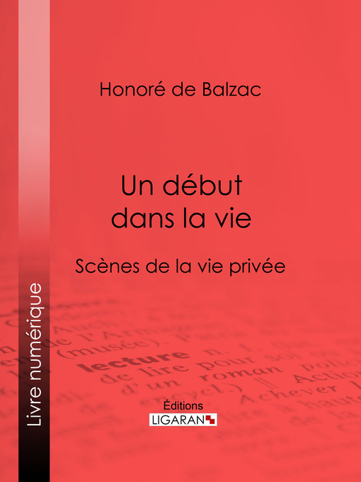 Title details for Un début dans la vie by Honoré de Balzac - Available